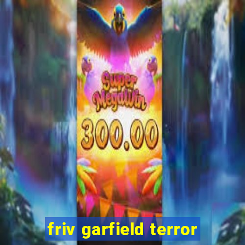 friv garfield terror